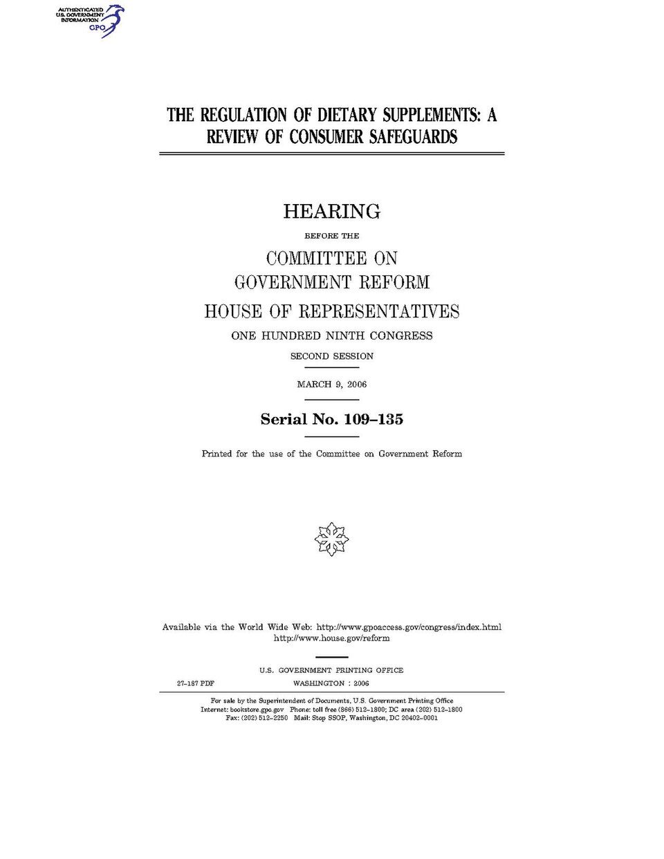 THE REGULATION OF DIETARY SUPPLEMENTS- A REVIEW OF CONSUMER SAFEGUARDS (IA gov.gpo.fdsys.CHRG-109hhrg27187).pdf